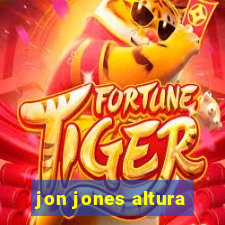 jon jones altura